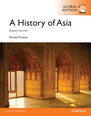 A History of Asia: Global Edition 7th Edition